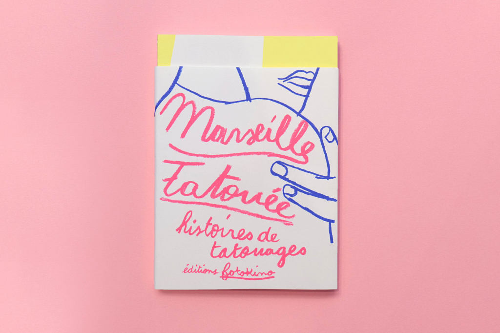 Éditions • « Marseille Tatouée : histoires de tatouages » 2025